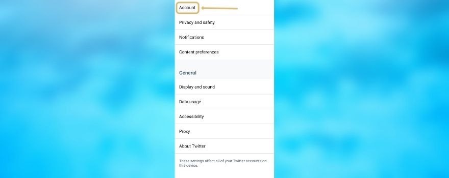 Acceda a la sección Cuenta en el menú Configuración de Twitter móvil