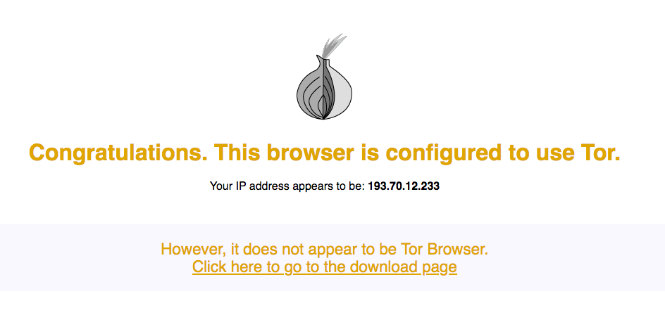 Dirígete al sitio web de Tor y comprueba si estás utilizando la red Tor.