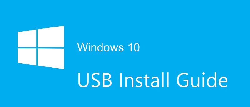 How to Create Windows 10 USB Installer
