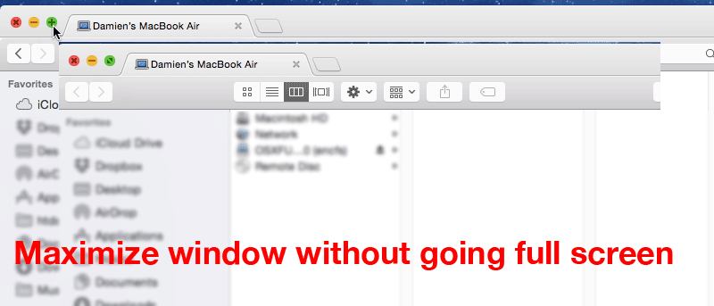 Maximice Windows sin ir a pantalla completa en Mac Yosemite